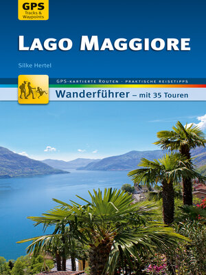 cover image of Lago Maggiore Wanderführer Michael Müller Verlag